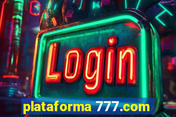 plataforma 777.com